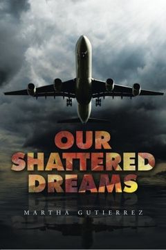 portada Our Shattered Dreams
