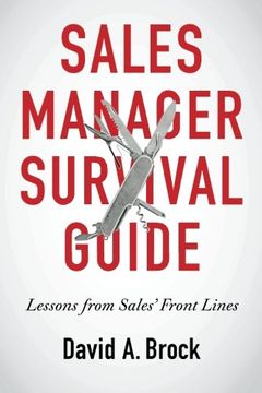 portada Sales Manager Survival Guide: Lessons From Sales' Front Lines (en Inglés)