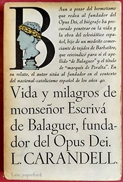 portada Vida y Milagros de Monseñor Escriva de Balaguer fun del Opus de