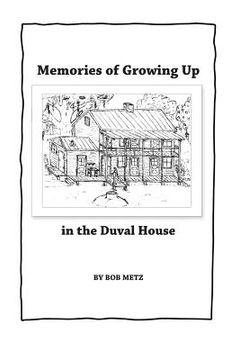 portada Memories of Growing Up in the Duval House (en Inglés)