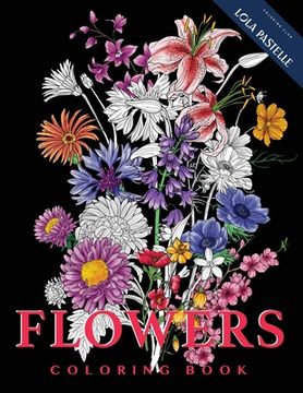 portada FLOWERS - Coloring Book: Hand-sketched illustrations of flowers from all over the world (in English)