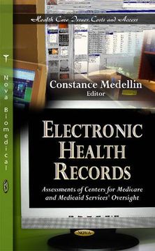 portada Electronic Health Records: Assessments of Centers for Medicare & Medicaid Services' Oversight (Health Care Issues Costs Acces)