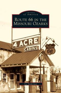 portada Route 66 in the Missouri Ozarks (en Inglés)