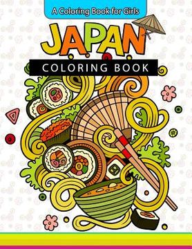 portada Japan Coloring Book: A Coloring Book for Girls Inspirational Coloring Books (en Inglés)