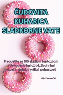 portada Čudovita Kuharica Sladkorne Vate (en Esloveno)