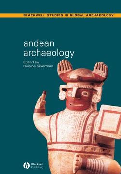 portada Andean Archaeology (Wiley Blackwell Studies in Global Archaeology) (en Inglés)