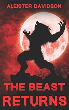 portada The Beast Returns: A Werewolf Horror (en Inglés)