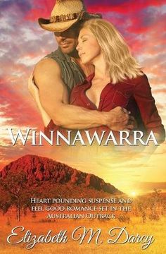 portada Winnawarra: Heart pounding suspense and feel good romance set in the Australian Outback (Red Skies) (en Inglés)