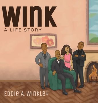 portada Wink: A Life Story (en Inglés)