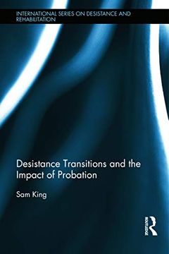 portada Desistance Transitions and the Impact of Probation