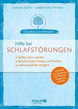 portada Hilfe bei Schlafstörungen: Selbst Aktiv Werden Beschwerden Lindern und Heilen Lebensqualität Steigern (in German)