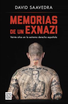 portada Memorias de un Exnazi: Veinte Años en la Extrema Derecha Española