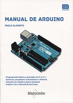 Libro Manual de Arduino De Paolo Aliverti - Buscalibre