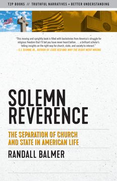 portada Solemn Reverence: The Separation of Church and State in American Life (Sunlight Editions) (in English)
