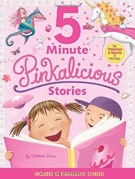portada Pinkalicious: 5-Minute Pinkalicious Stories: Includes 12 Pinkatastic Stories! (Pinkalicious) (en Inglés)