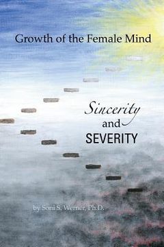 portada Growth of the Female Mind: Sincerity and Severity (en Inglés)