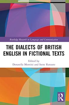 portada The Dialects of British English in Fictional Texts (Routledge Research in Language and Communication) (en Inglés)