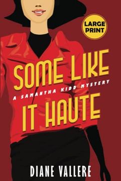 portada Some Like it Haute (Large Print Edition): A Samantha Kidd Mystery (en Inglés)