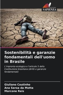 portada Sostenibilità e garanzie fondamentali dell'uomo in Brasile (in Italian)