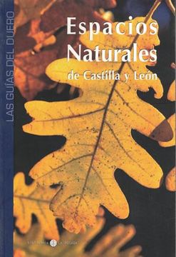 portada Las Guías del Duero. Espacios Naturales de Castilla y León