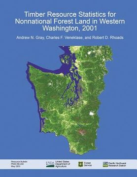 portada Timber Resource Statistics for Nonnational Forest Land in Western Washington 2001 (en Inglés)