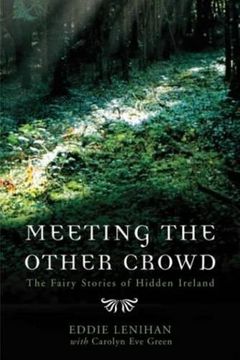 portada Meeting the Other Crowd: The Fairy Stories of Hidden Ireland