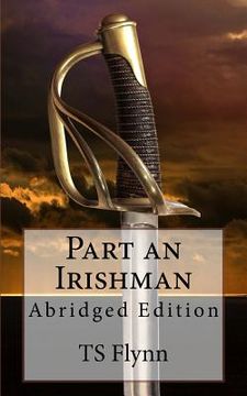 portada Part an Irishman: Abridged Edition (en Inglés)