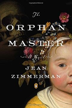 portada The Orphanmaster: A Novel of Early Manhattan (en Inglés)