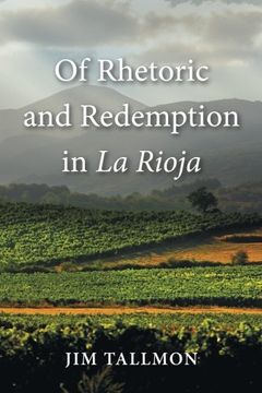 portada Of Rhetoric and Redemption in La Rioja