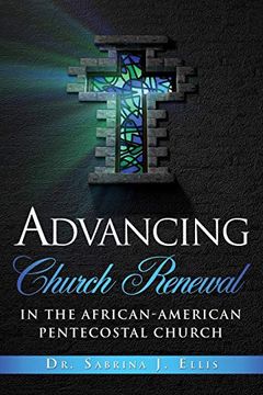 portada Advancing Church Renewal in the African-American Pentecostal Church (en Inglés)