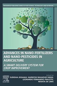portada Advances in Nano-Fertilizers and Nano-Pesticides in Agriculture: A Smart Delivery System for Crop Improvement (en Inglés)