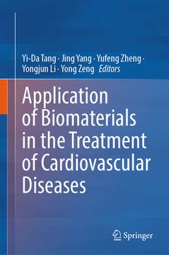 portada Application of Biomaterials in the Treatment of Cardiovascular Diseases (en Inglés)