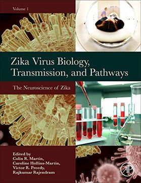 portada Zika Virus Biology, Transmission, and Pathways: Volume 1: The Neuroscience of Zika Virus (en Inglés)