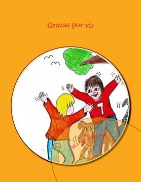 portada Grazas por vir (Coleccin Ponopono en Galego) (Volume 1) (Galician Edition) (en Gallego)