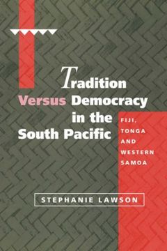 portada Tradition Versus Democracy in the South Pacific (en Inglés)
