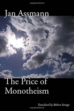 portada The Price of Monotheism (en Inglés)