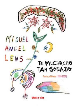 portada Tu Muchacho tan Soñado.  Poesia Publicada (1990-2009)