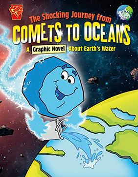 portada The Shocking Journey From Comets to Oceans (en Inglés)