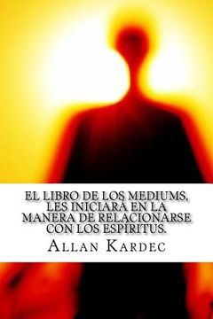 portada El Libro de los Mediums- Espiritismo (Spanish) Edition