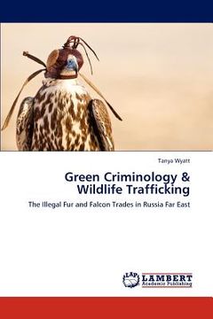 portada green criminology & wildlife trafficking (en Inglés)