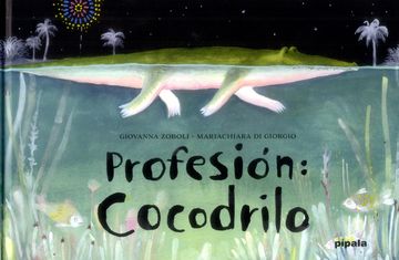 portada Profesion: Cocodrilo (in Spanish)