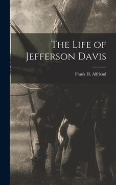 portada The Life of Jefferson Davis