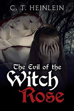 portada The Evil of the Witch Rose (en Inglés)