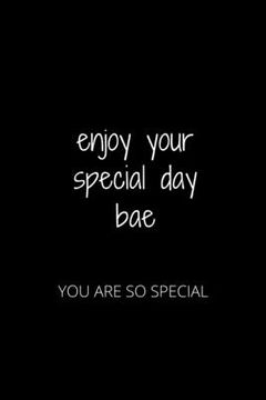 portada enjoy your special day bae: you are so special (en Inglés)