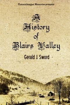 portada A History of Blairs Valley (en Inglés)