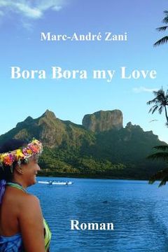 portada Bora Bora my Love (en Francés)