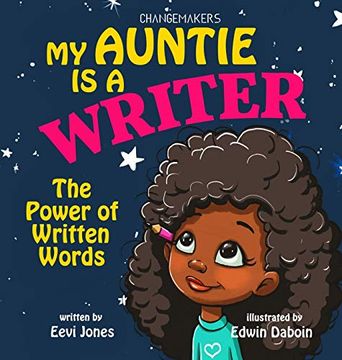 portada My Auntie is a Writer: The Power of Written Words (en Inglés)