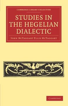 portada Studies in the Hegelian Dialectic (Cambridge Library Collection - Philosophy) 