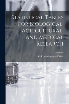 portada Statistical Tables for Biological, Agricultural, and Medical Research (en Inglés)