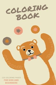 portada Coloring Book 120 Coloring Pages For Kids And Beginners: 120 Coloring Pages, 2020 Gift, For Kids, Coloring Animals, Jobs, Unicorn (en Inglés)